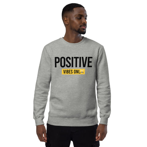 Teesafrique Sustainable Positive Vibes Only Statement Unisex fashion sweatshirt